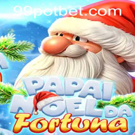 Experience the Thrills of PapaiNoeldaFortuna: An Insightful Guide to the 99POT Game